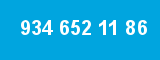 934 652 11 86